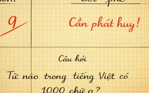 Từ tiếng Việt nào có 1000 chữ O? - 99,99% xin "đầu hàng"!