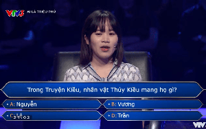 Họ của Thuý Kiều là gì? Câu hỏi trong Ai Là Triệu Phú khiến người chơi “cầu cứu”