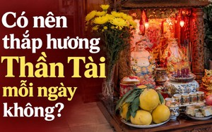 Có nên thắp hương Thần Tài mỗi ngày không?