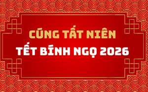 Tết Bính Ngọ 2026 nên cúng tất niên vào ngày nào?
