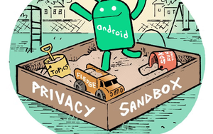 Hóa ra Android cũng có cơ chế “hộp cát” như iPhone để tăng bảo mật, nhưng cách hoạt động rất khác