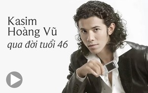 Kasim Hoàng Vũ qua đời: "Vì yêu", "Tôi là ai em là ai" và di sản âm nhạc để lại ở tuổi 46