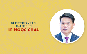 Infographic: Sự nghiệp tân Bí thư Thành ủy Hải Phòng Lê Ngọc Châu