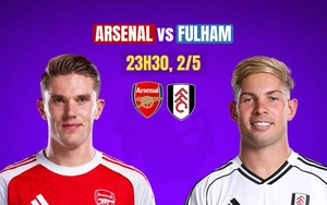 Nhận định Arsenal vs Fulham, 23h30 ngày 2/5: Gia cố ngôi đầu