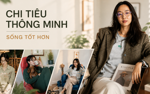 Phụ nữ thông minh đang thay đổi cách tiêu tiền: Một xu hướng âm thầm nhưng đang tác động tới cả thị trường tiêu dùng