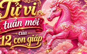 Lời khuyên cho 12 con giáp trong tuần mới (1/6-7/6)