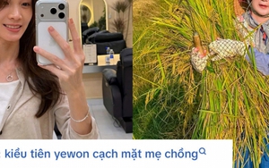 “Kiều Tiên cạch mặt mẹ chồng Hàn Quốc” lên hot search