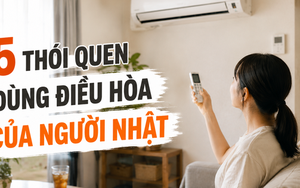 5 thói quen dùng điều hòa của người Nhật giúp nhà mát lâu mà không phải hạ nhiệt độ quá thấp
