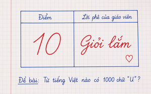 Từ tiếng Việt nào có 1000 chữ U? - 99% nghe xong là vò đầu bứt tai