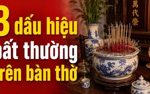 3 dấu hiệu bất thường trên bàn thờ