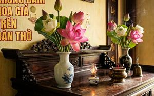 Vì sao không nên cắm hoa giả trên bàn thờ?