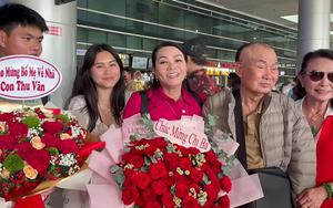 Nữ NSƯT đưa cả nhà từ Mỹ về nước: "Được về quê hương vui lắm"