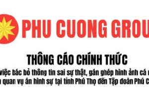 Tập đoàn Phú Cường lên tiếng về vụ án ở Phú Thọ