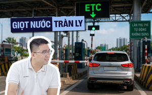 Thu phí tài khoản VETC, ePass: ‘Không thể nay thu 6.600 đồng rồi một ngày đẹp trời tăng lên 15.000 đồng’