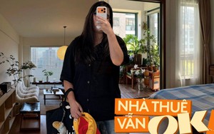 Không mua nổi nhà, thà làm “công chúa phòng trọ”: Thoát cảnh gánh nợ hàng chục năm, có tiền thì thuê nhà xịn