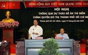 TP.HCM thông qua Dự thảo Đề án thí điểm Chính quyền đô thị