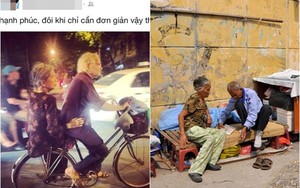 Những hình ảnh của đôi vợ chồng già khiến giới trẻ ngưỡng mộ