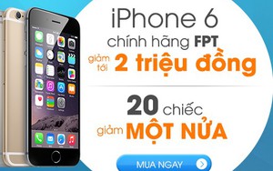 Muachung Plaza giảm giá lên tới 2 triệu đồng cho tất cả các sản phẩm iPhone 6/6 Plus chính hãng FPT