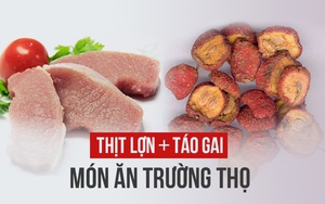 Thịt lợn nấu cùng loại trái cây này sẽ trở thành "món ăn trường thọ"
