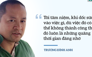 FPT trong con mắt của cựu CEO Trương Đình Anh