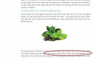 Trà ô long TEA+ Plus: Lộ 'đồ rởm' vẫn tung hô hàng 'xịn'
