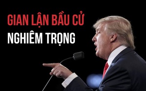 Trump tuyên bố sốc: Nếu trừ đi hàng triệu cử tri bất hợp pháp, thì tôi đã thắng cả phiếu phổ thông