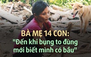 [VIDEO] Bà mẹ sinh 14 con ở Hà Nội: "Đến khi bụng to đùng, sắp đẻ mới biết mình có bầu"