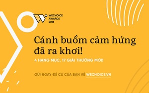 WeChoice Awards 2016: Giương cánh buồm đi tìm niềm cảm hứng