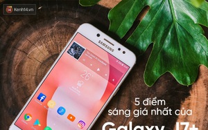 Soi 5 tính năng nổi bật nhất của siêu phẩm Galaxy J7+