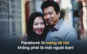 Facebook là mạng xã hội, không phải một người bạn!
