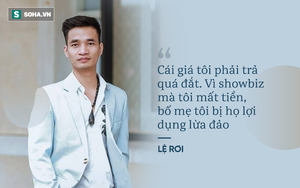 Lệ Rơi sau 3 năm đầy biến cố: "Cái giá tôi trả quá đắt, vì showbiz mà mất tiền, bố mẹ bị lợi dụng"