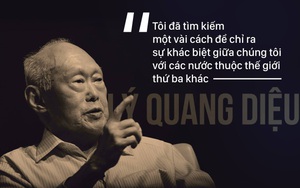 Bài học đắt giá của Singapore: Xấu hổ đi lên từ thế giới thứ 3 đến quốc gia đáng sống nhất