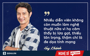 Huy Khánh: "Nhiều diễn viên không còn muốn làm nghề vì bị nhà sản xuất quỵt tiền, đe dọa"