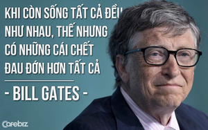 "Khi hơi thở hóa thinh không" - câu chuyện của 1 bác sĩ khiến Bill Gates phải rơi nước mắt