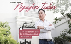 CEO Địa ốc 5 sao: Đi sâu vào bán BĐS triệu đô, tôi đã tìm được lối đi cho riêng mình