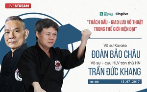 Livestream: Võ sư Đoàn Bảo Châu - Trần Đức Khang & chuyến "du đấu" của Flores