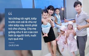 Lý Hải - Minh Hà: "Nuôi con cực quá, giống ô sin của tụi nó hơn người tình"
