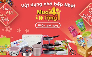 Sốc chưa từng có: Mua 4 tặng 1 vật dụng nhà bếp Nhật Bản chính hãng