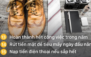 21 điều phải làm hết trong ngày cuối cùng của năm, nếu không là bị "dông" đấy!