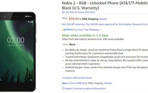 Nokia 2 giá 'siêu' rẻ chỉ 99 USD đã được bán trên Amazon