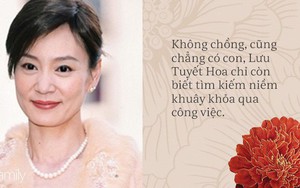 Lưu Tuyết Hoa: Phim vận vào đời khi bị chồng đầu phản bội, chồng thứ hai đột tử nên mang tiếng là kẻ giết chồng