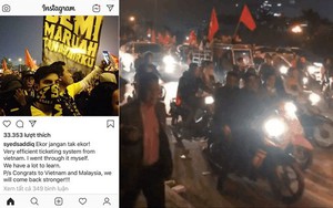 Ra về không có cúp vàng, bộ trưởng hot boy của Malaysia vẫn hát và thích thú quay clip người Việt đi 'bão'