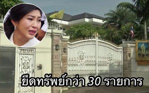 Biệt thự triệu đô của bà Yingluck cũng bị tịch thu, người thân muốn ở phải trả tiền thuê
