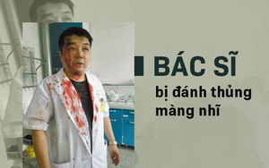 Bạo hành y tế ở TQ: Đẩy y tá ra sàn nhà, đánh bác sĩ thủng màng nhĩ