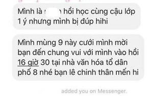 Bạn cũ từ lớp 1, chưa bao giờ liên lạc vẫn mời cưới như thể thân thiết lắm