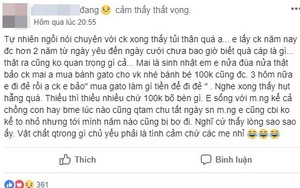 Chưa bao giờ được tặng quà, vợ gợi ý chồng mua bánh sinh nhật 100 nghìn cũng bị gạt đi vì "để tiền đi đẻ"