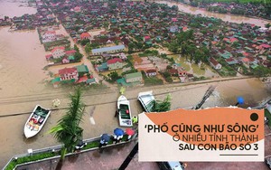 [Photo Story] Cảnh 'phố như sông' ở nhiều tỉnh thành sau cơn bão số 3
