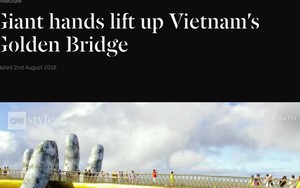 Cầu Vàng ở Đà Nẵng vẫn đang là từ khoá hot nhất trên các trang tin lẫn mạng xã hội quốc tế