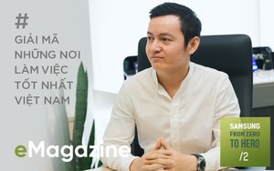 Nguyễn Hạ Long: Từ nhân viên sale đến giám đốc chiến lược sản phẩm, ngành hàng nghe nhìn trẻ nhất của Samsung Vina