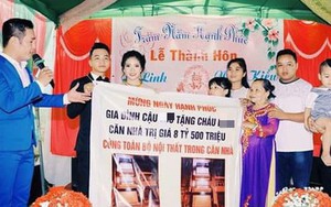 Đỉnh cao của mừng cưới: Cậu tặng cháu căn nhà 8 tỷ rưỡi cùng toàn bộ nội thất trong lễ thành hôn